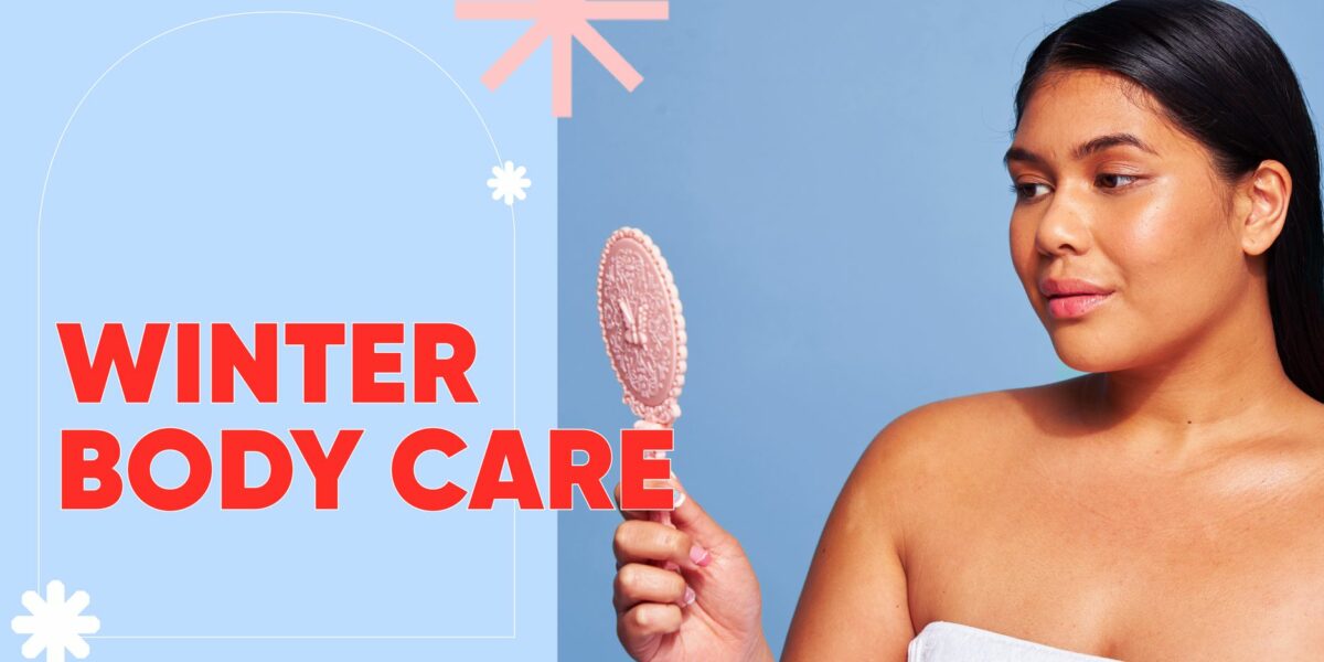 Body Care Tips from Dermatologists to Keep Your Skin Healthy and Strong This Winter