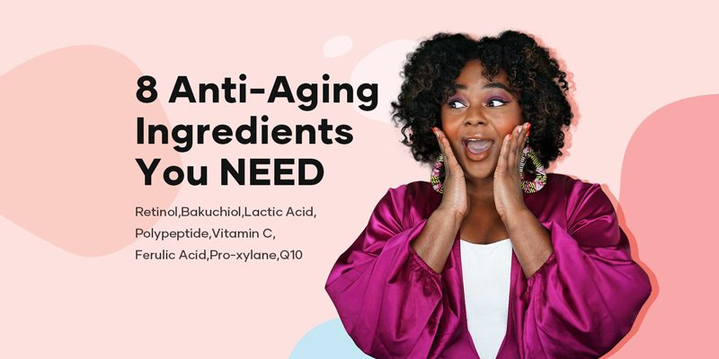 The 8 Anti-Aging, Active Ingredients Your Skin Routine Is Missing
